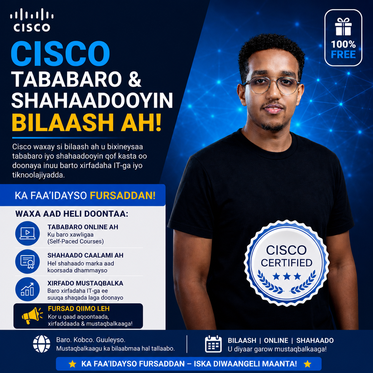 Cisco waxay si bilaash ah u bixineysaa tababaro iyo shahaadooyin